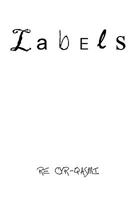 Labels 1449001556 Book Cover