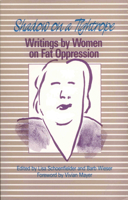 Shadow on a Tightrope: Writings by Women on Fat Oppression 0918040035 Book Cover