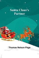 Santa Claus's Partner 8027307414 Book Cover