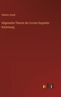 Allgemeine Theorie der Curven Doppelter Krümmung 3368217739 Book Cover