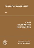 Zellschadigung Und Dysfunktion 3709154944 Book Cover