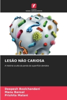 Lesão Não Cariosa (Portuguese Edition) 6209930352 Book Cover