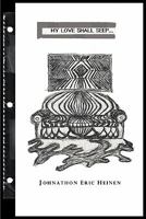 My Love Shall Seep... 1456753738 Book Cover