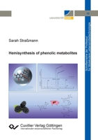 Hemisynthesis of phenolic metabolites 3736975252 Book Cover