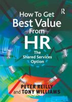 How to Get Best Value from Hr: The Shared Services Option 0566084953 Book Cover