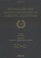 Enzymology and Molecular Biology of Carbonyl Metabolism 10 0444506411 Book Cover