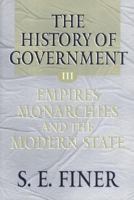 The History of Government from the Earliest Times 0198207905 Book Cover