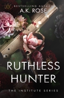 Ruthless Hunter 0645401773 Book Cover