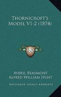 Thornicroft's Model V1-2 1167243463 Book Cover