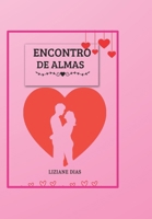 Encontro de Almas (Portuguese Edition) B0CZV189LC Book Cover