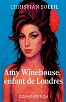 Amy Winehouse, Enfant de Londres (French Edition) B0G63SCVFP Book Cover