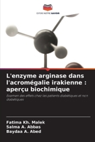 L'enzyme arginase dans l'acromégalie irakienne: aperçu biochimique (French Edition) 620839449X Book Cover