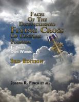 Faces of the Distinguished Flying Cross of Central Florida, Third Edition: In Their Own Words 1735603759 Book Cover