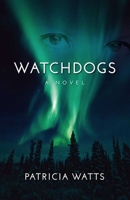 Watchdogs 1938314344 Book Cover