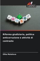 Riforma giudiziaria, politica anticorruzione e attività di contrasto 6209303684 Book Cover