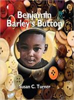 Benjamin Barley's Button 0982284217 Book Cover