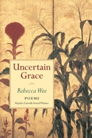 Uncertain Grace 1556591543 Book Cover