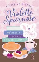 Violette Spurnose: Dédicaces, scones et petits crimes (French Edition) B0G4H6VZW2 Book Cover