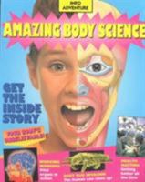 Info Amazing Body Science 1587281015 Book Cover