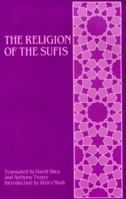 The Religion of the Sufis : From The Dabistan of Mohsin Fani 0900860685 Book Cover
