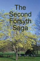The Second Forsyth Saga 1291014438 Book Cover