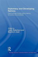 Diplomacy and Developing Nations: Post-Cold War Foreign Policy-Making Structures and Processes 041549897X Book Cover
