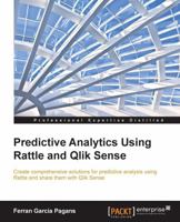 Predictive Analytics Using Rattle and Qlik Sense 1784395803 Book Cover