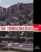 The Transcaucasus 1560067365 Book Cover