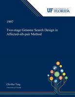 Two-stage Genome Search Design in Affected-sib-pair Method 0530002841 Book Cover