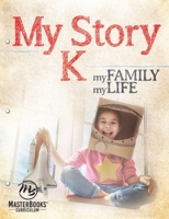 My Story K: My Family My Life 1683442709 Book Cover