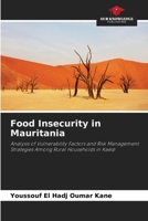 Food Insecurity in Mauritania 6630442539 Book Cover