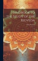 Handbook to the study of the Rigveda: 01 1022224956 Book Cover