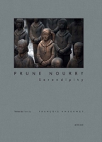 Prune Nourry: Serendipity 2330078617 Book Cover