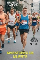 Maratones de muerte: Otra aventura de Ricardo Arrate, el detective sicalíptico. (Spanish Edition) B0GXFL12L8 Book Cover