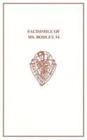 Facsimile of MS. Bodley 34: St Katherine, St Juliana, Hali Meidhad, Sawles Warde (Early English Text Society Original Series) 0859917444 Book Cover