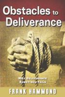 Obstacles to Deliverance - Why Deliverance Sometimes Fails 0892282037 Book Cover