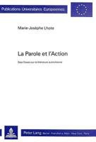 La Parole Et l'Action: Sept Essais Sur La Littérature Autrichienne 3261036435 Book Cover