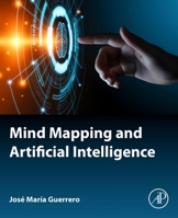 Visualization and Mind Mapping in Artificial Intelligence 0128201193 Book Cover