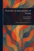 Poetry: A Magazine of Verse 1023339625 Book Cover