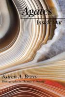 Agates Inside Out 1891143972 Book Cover