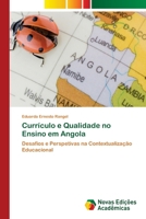 Currículo e Qualidade no Ensino em Angola (Portuguese Edition) 3639749790 Book Cover