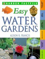 Easy Water Gardens 0737006080 Book Cover