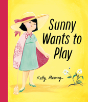 Sunny Wants to Play 177488481X Book Cover