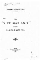 Per Vito Mariano Contro Paolino E Vito Fina 1530980410 Book Cover