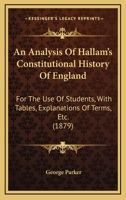 An Analysis of Hallam's Constitutional History of England 1165260743 Book Cover