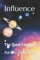 The Quiet Catalyst B0GDTX97B7 Book Cover