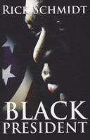 Black President 0955861314 Book Cover