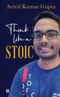 Think like a Stoic 1685382665 Book Cover