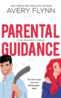 Parental Guidance 1071019457 Book Cover