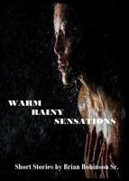 Warm Rainy Sensations 098926565X Book Cover